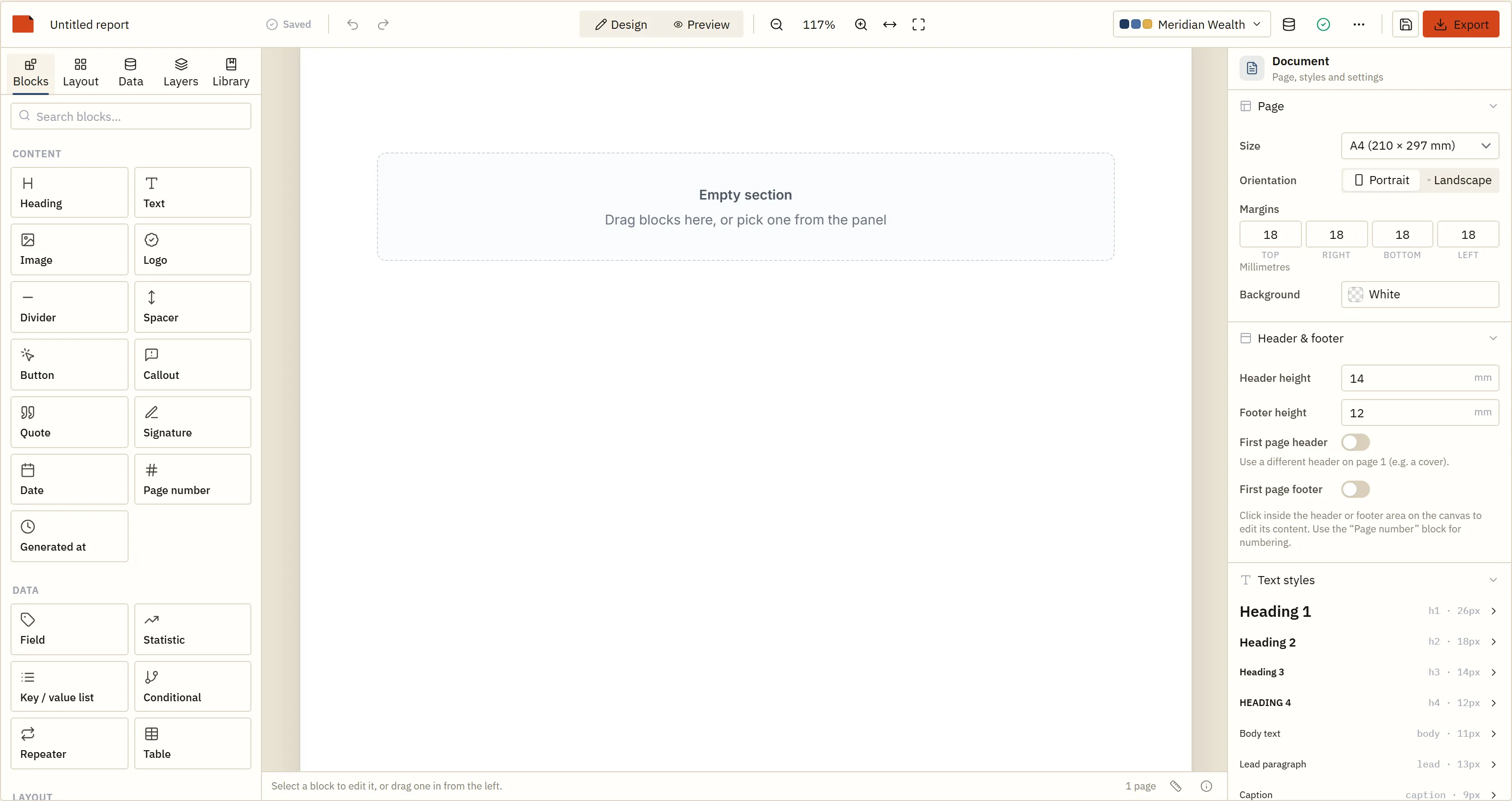 The designer opened on an empty document, with the host application's data schemas already listed in the left-hand panel ready to drag on
